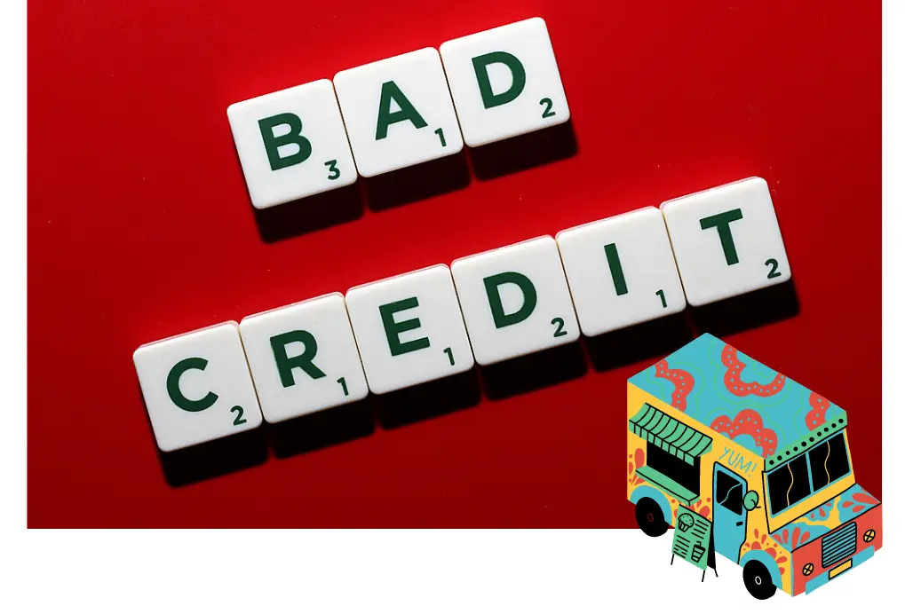 How To Get Food Truck Financing With Bad Credit